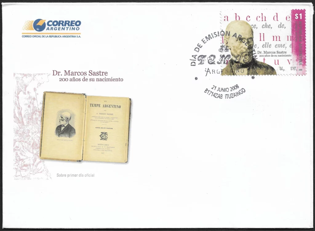 Dr Marcos Sastre a 200 años de su nacimiento